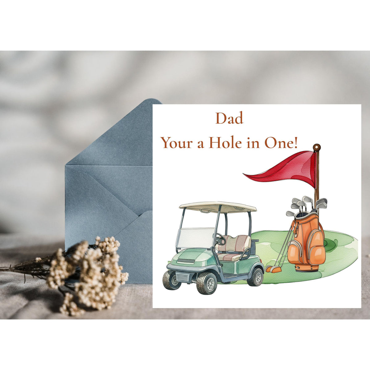 Humorous Golf Cart Dad Birthday Card, 6x6 Inches with Hole in One Message
