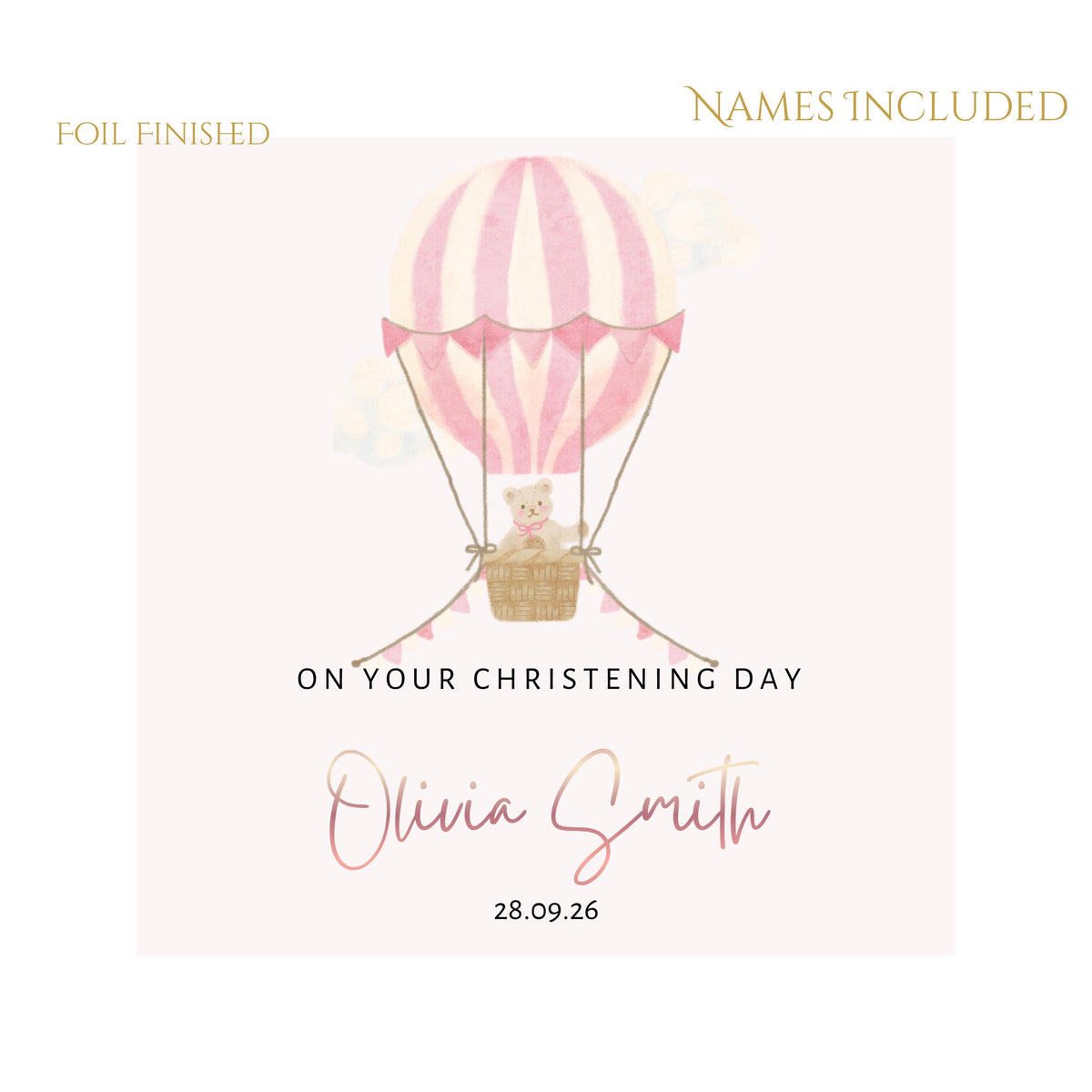 Christening Card with Rose Gold Foil Name, Hot Air Balloon Design
